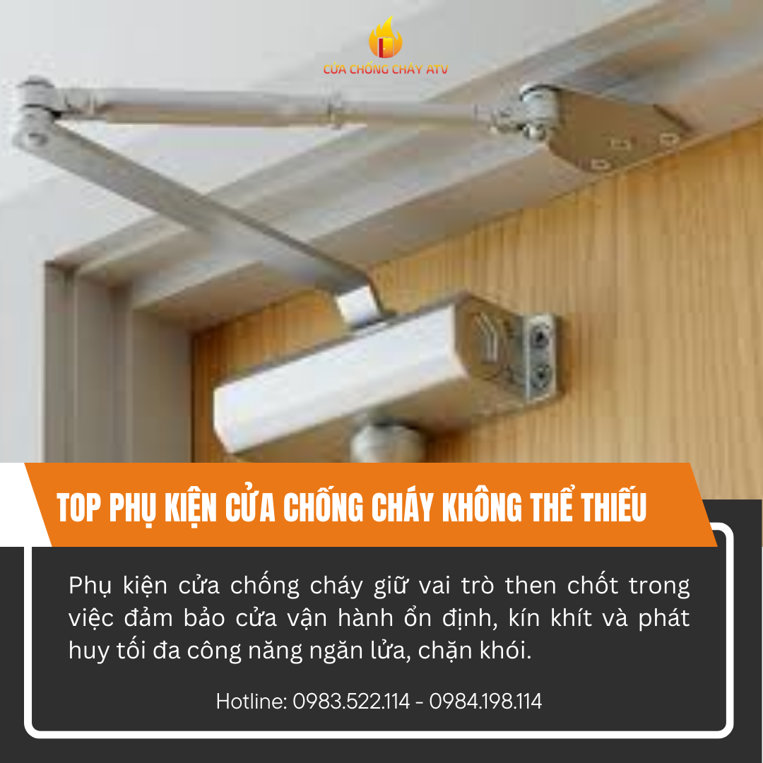 Top phụ kiện cửa chống cháy không thể thiếu